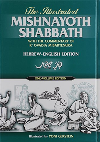 Imagen de archivo de The Illustrated Mishnayoth Shabbath Mishnayos Shabbos with The Commentary of R' Ovadia M'Bartinura a la venta por Dream Books Co.