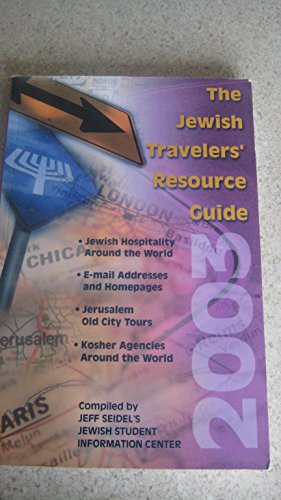 Stock image for THE JEWISH TRAVELERS RESOURCE GUIDE [2003] SEIDEL for sale by Redux Books
