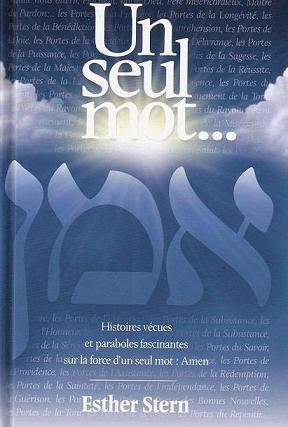 Stock image for UN SEUL MOT. AMEN (French Edition) for sale by Gallix
