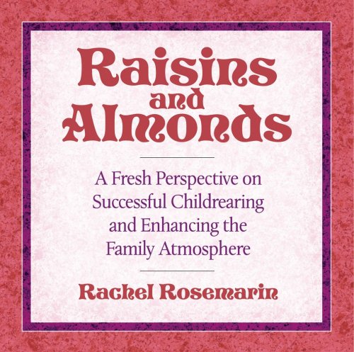 Raisins and Almonds (9781583309513) by Rosemarin; Rachel