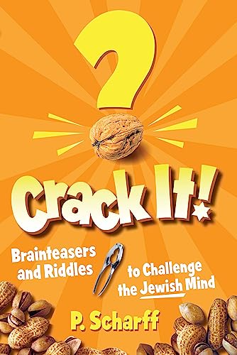 9781583309827: Crack It!: Brainteasers and Riddles to Challenge the Jewish Mind