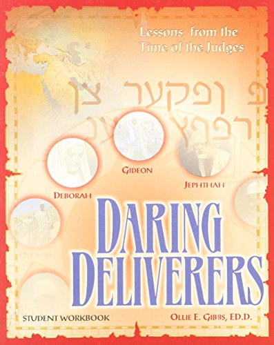Stock image for Daring Deliverers : Lessons on Leadership from the Book of Judges for sale by SecondSale