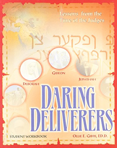 9781583311172: Daring Deliverers: Lessons on Leadership from the Book of Judges