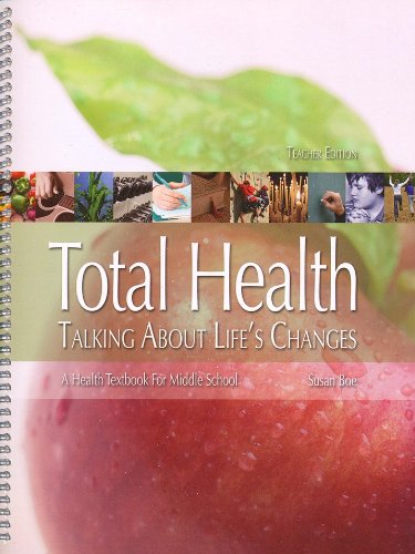 Imagen de archivo de Total Health Talking About Life's Changes, Middle School Teacher's Edition (Total Health) a la venta por Wizard Books