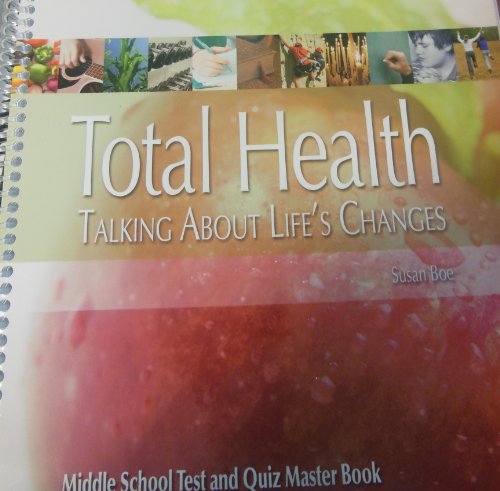 Beispielbild fr Total Health: Talking About Life's Changes Test and Quiz Master Book zum Verkauf von HPB-Red