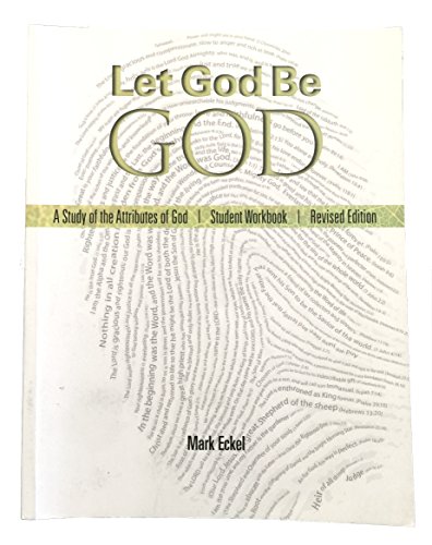 Stock image for Let God Be God Student Workbook for sale by Your Online Bookstore