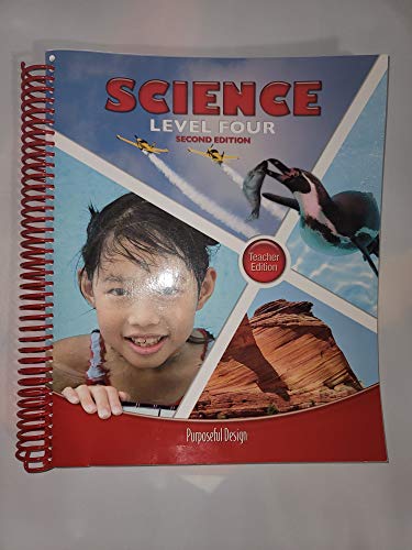 Stock image for Purposeful Design Science, Level Four, Second Edition: Teacher Edition (2014 Copyright) for sale by ~Bookworksonline~