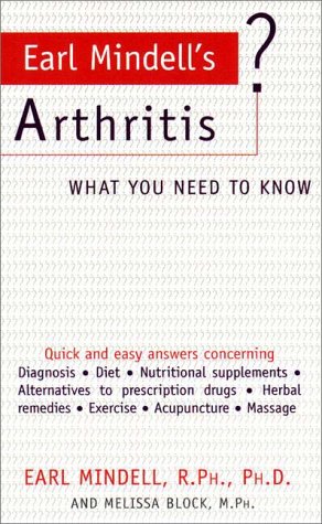 Earl Mindell's Arthritis: What You Need to Know (9781583330814) by Mindell, Earl; Block, Melissa