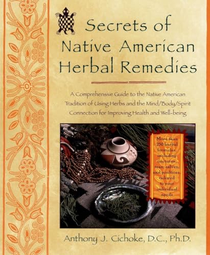 Secrets of Native American Herbal Remedies