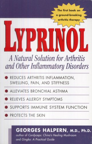 Stock image for Lyprinol: A Natural Solution for Arthritis and Other Inflammatory Disorders for sale by ThriftBooks-Atlanta