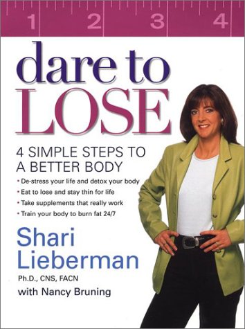Stock image for Dare to Lose : 4 Simple Steps to a Better Body for sale by Books-FYI, Inc.