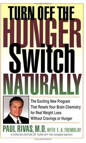 Beispielbild fr Turn off the Hunger Switch Naturally zum Verkauf von Wonder Book
