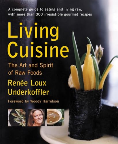 9781583331712: Living Cuisine: The Art and Spirit of Raw Foods (Avery Health Guides)