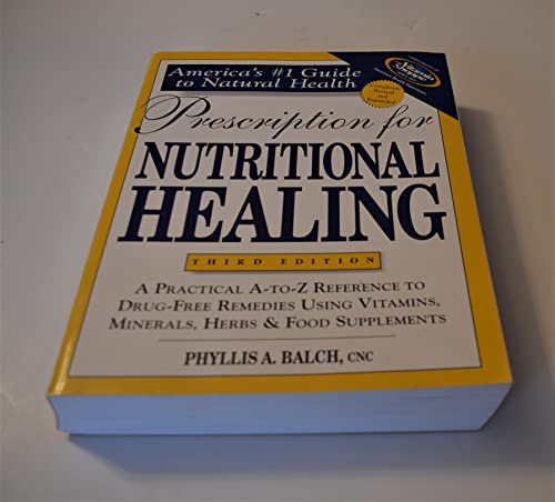 9781583332283: Prescription for Nutritional Healing