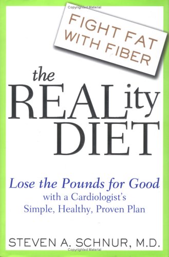 Stock image for The Reality Diet: Lose the Pounds for Good with a Cardiologist's Simple, Healthy, Proven Plan for sale by Gulf Coast Books