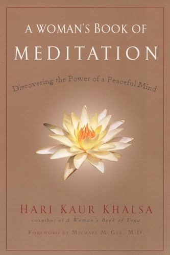 9781583332535: A Woman's Book of Meditation: Discovering the Power of a Peaceful Mind