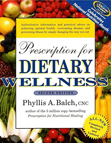 Beispielbild fr Prescription For Dietary Wellness Second Edition zum Verkauf von Wonder Book