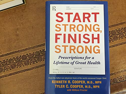 9781583332825: Start Strong, Finish Strong