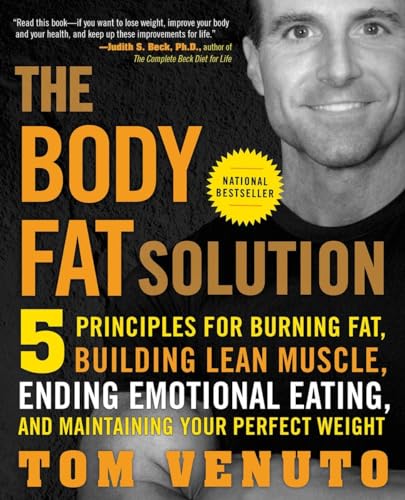 Imagen de archivo de Body Fat Solution: 5 principles for Burning Fat, Building Lean Muscle, Ending Emotional Eating, and Maintaining Your Perfect Weight a la venta por Bestsellersuk