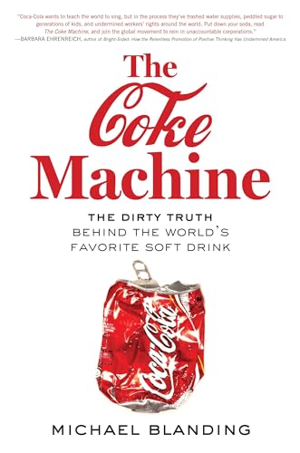 Stock image for The Coke Machine: The Dirty Truth Behind the World's Favorite Soft Drink for sale by Wonder Book