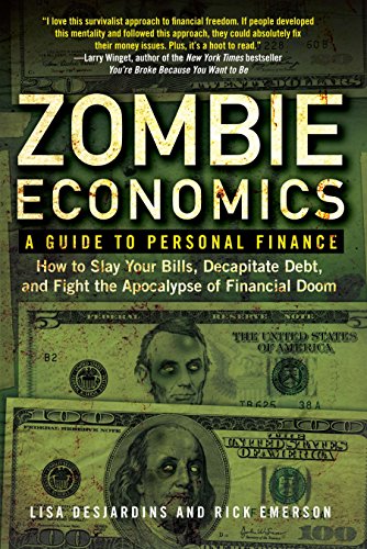 Stock image for Zombie Economics: A Guide to Personal Finance for sale by Goodwill Books