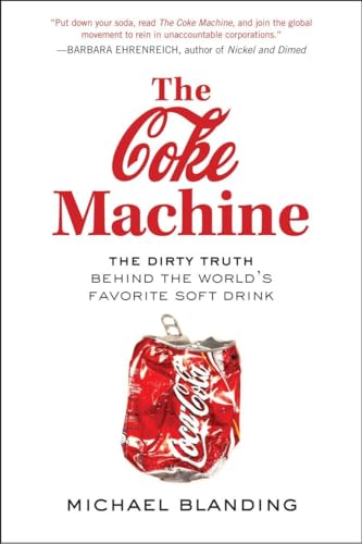 Stock image for The Coke Machine: The Dirty Truth Behind the World's Favorite Soft Drink for sale by ThriftBooks-Dallas