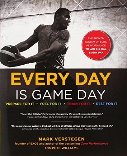9781583335161: Every Day Is Game Day: The Proven System of Elite Performance to Win All Day, Every Day