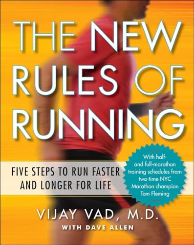 Beispielbild fr The New Rules of Running : Five Steps to Run Faster and Longer for Life zum Verkauf von Better World Books