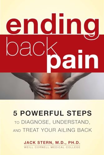 Imagen de archivo de Ending Back Pain: 5 Powerful Steps to Diagnose, Understand, and Treat Your Ailing Back a la venta por SecondSale