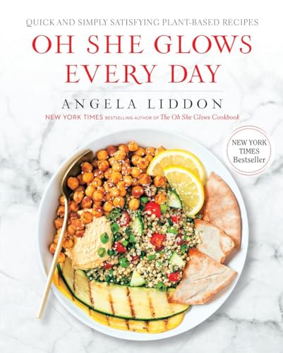 Beispielbild fr Oh She Glows Every Day: Quick and Simply Satisfying Plant-based Recipes: A Cookbook zum Verkauf von SecondSale