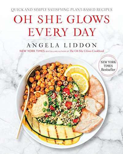 Imagen de archivo de Oh She Glows Every Day: Quick and Simply Satisfying Plant-based Recipes: A Cookbook a la venta por Goodwill Books