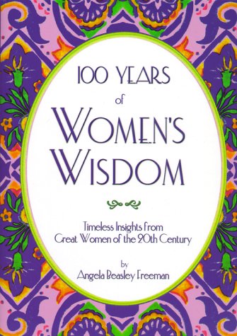 Imagen de archivo de 100 Years of Women's Wisdom a la venta por More Than Words