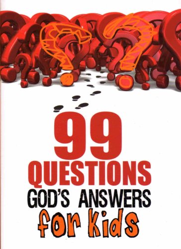 Beispielbild fr 99 Questions God's Answers For Kids zum Verkauf von Wonder Book
