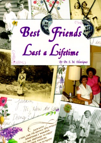 Beispielbild fr Best Friends Last A Lifetime zum Verkauf von Wonder Book