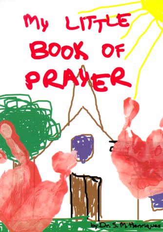 Stock image for My Little Book of Prayer for sale by Wonder Book