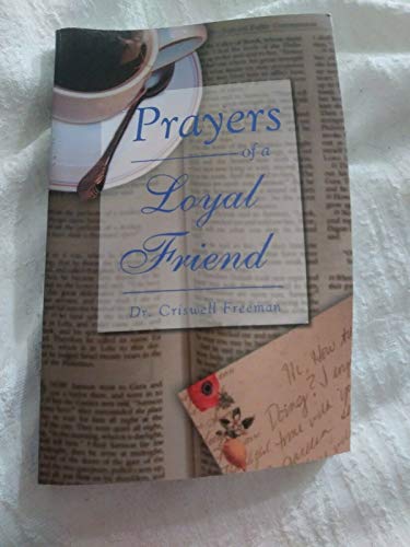 Imagen de archivo de Prayers of a Loyal Friend a la venta por Gulf Coast Books