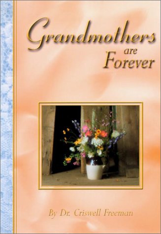 Stock image for Grandmothers Are forever for sale by Wonder Book
