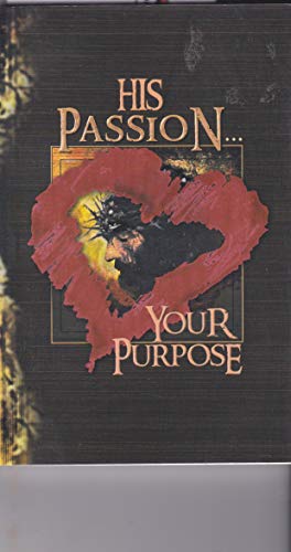 Stock image for His Passion.your Purpose for sale by Once Upon A Time Books
