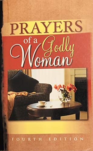 Imagen de archivo de Prayers of a Godly Woman a la venta por Your Online Bookstore