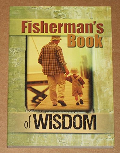 Stock image for Fisherman's Book of Wisdom for sale by SecondSale