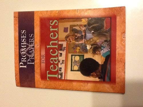 Imagen de archivo de Promises & Prayers for Teachers a la venta por Wonder Book