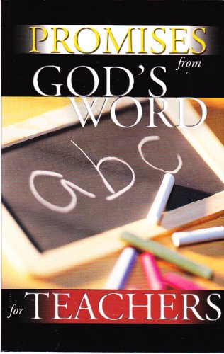 Imagen de archivo de Promises From God's Word For Teachers a la venta por -OnTimeBooks-