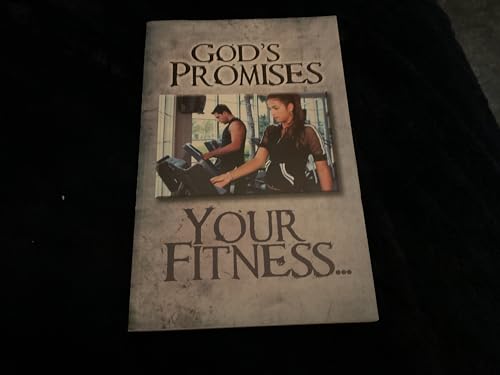 Stock image for God's Promises - Your Fitness for sale by Wonder Book