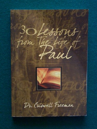 Imagen de archivo de 30 Lessons From the Life of Paul a la venta por Once Upon A Time Books