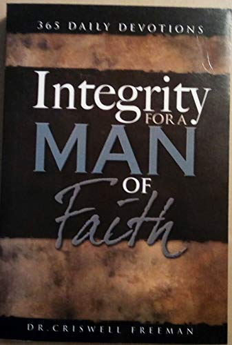 Imagen de archivo de Integrity for a Man of Faith a la venta por Wonder Book