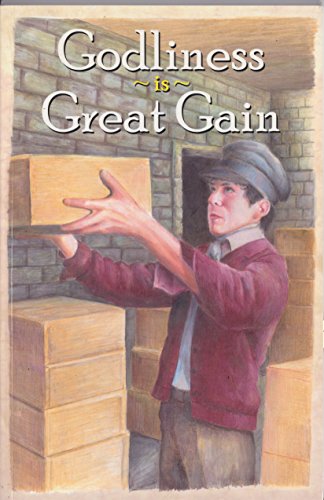Stock image for Godliness Is Great Gain for sale by Gulf Coast Books