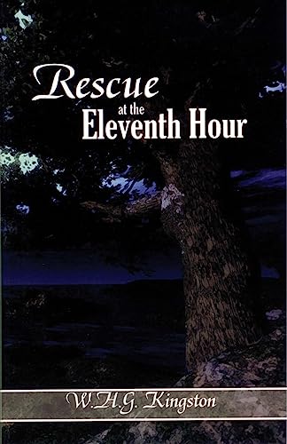 Imagen de archivo de Rescue at the Eleventh Hour a la venta por ThriftBooks-Dallas