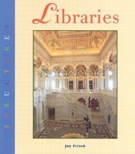 Stock image for Libraries (Structures Series) for sale by SecondSale