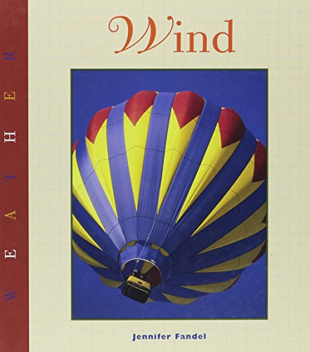 Wind (Weather) (9781583401538) by Fandel, Jennifer