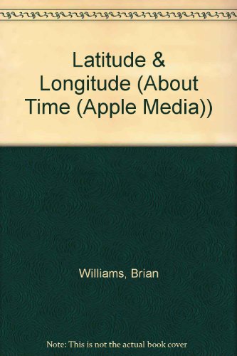 9781583402092: Latitude & Longitude (About Time)